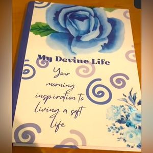 My Devine Life!! A morning inspirational journal